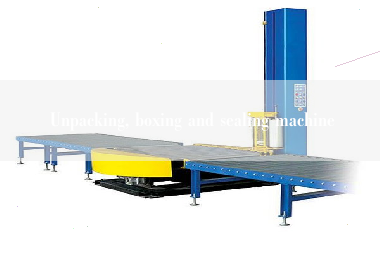Unpacking, boxing and sealing machine Unpacking, boxing and sealing machine