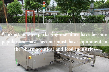 Wenzhou powder packaging machines have become popular and have become must-have equipment in the pharmaceutical and food industries! Wenzhou powder packaging machines have become popular and have become must-have equipment in the pharmaceutical and food industries!